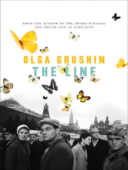 Title details for The Line by Olga Grushin - Available